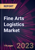 Fine Arts Logistics Market 2023-2027- Product Image