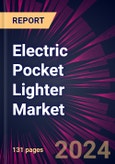 Electric Pocket Lighter Market 2024-2028- Product Image