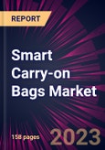 Smart Carry-on Bags Market 2024-2028- Product Image