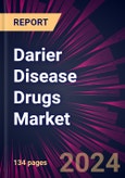 Darier Disease Drugs Market 2024-2028- Product Image