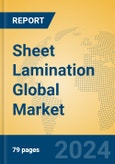 Sheet Lamination Global Market Insights 2024, Analysis and Forecast to 2029, by Market Participants, Regions, Technology, Application, Product Type- Product Image