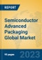 Semiconductor Advanced Packaging Global Market Insights 2023, Analysis and Forecast to 2028, by Manufacturers, Regions, Technology, Application, Product Type - Product Thumbnail Image