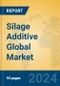 Silage Additive Global Market Insights 2024, Analysis and Forecast to 2029, by Manufacturers, Regions, Technology - Product Thumbnail Image