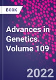 Advances in Genetics. Volume 109- Product Image