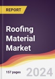 Roofing Material Market: Trends, Opportunities and Competitive Analysis [2024-2030]- Product Image