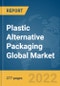Plastic Alternative Packaging Global Market Opportunities And Strategies To 2031 - Product Thumbnail Image