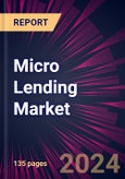 Micro Lending Market 2024-2028- Product Image