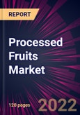 Processed Fruits Market 2024-2028- Product Image