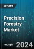 Precision Forestry Market by Component, Technology, Application - Global Forecast 2025-2030- Product Image