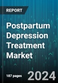 Postpartum Depression Treatment Market by Treatment Type, Distribution - Global Forecast 2025-2030- Product Image