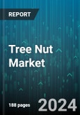 Tree Nut Market by Type, Form, End User - Global Forecast 2025-2030- Product Image