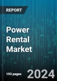 Power Rental Market by Fuel Type, Equipment, Application, End-User - Global Forecast 2025-2030- Product Image