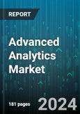 Advanced Analytics Market by Demographic (Age Group, Gender, Life Stage), Psychographic (Interests, Lifestyle, Values and Beliefs), Behavioral, Product-Related - Global Forecast 2025-2030- Product Image