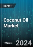 Coconut Oil Market by Product Type, Source, Certification, Application, Distribution Channel - Global Forecast 2025-2030- Product Image