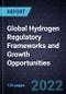 Global Hydrogen Regulatory Frameworks and Growth Opportunities - Product Thumbnail Image