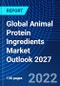 Global Animal Protein Ingredients Market Outlook 2027 - Product Thumbnail Image