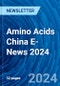 Amino Acids China E-News 2024 - Product Image