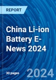 China Li-ion Battery E-News 2024- Product Image