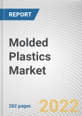 Molded Plastics Market By Product, By Technology, By Application: Global Opportunity Analysis and Industry Forecast, 2021-2031- Product Image