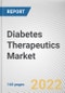 Diabetes Therapeutics Market By Product: Global Opportunity Analysis and Industry Forecast, 2020-2030 - Product Thumbnail Image