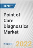 Point of Care Diagnostics Market By Product, By Mode Of Prescription, By End User: Global Opportunity Analysis and Industry Forecast, 2020-2030- Product Image
