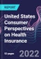 United States Consumer Perspectives on Health Insurance - Product Thumbnail Image