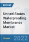 United States Waterproofing Membranes Market: Prospects, Trends Analysis, Market Size and Forecasts up to 2028 - Product Thumbnail Image