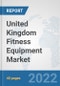 United Kingdom Fitness Equipment Market: Prospects, Trends Analysis, Market Size and Forecasts up to 2028 - Product Thumbnail Image