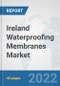 Ireland Waterproofing Membranes Market: Prospects, Trends Analysis, Market Size and Forecasts up to 2028 - Product Thumbnail Image