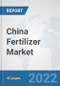 China Fertilizer Market: Prospects, Trends Analysis, Market Size and Forecasts up to 2028 - Product Thumbnail Image