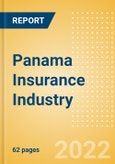 Panama Insurance Industry - Key Trends and Opportunities to 2026- Product Image