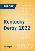 Kentucky Derby, 2022 - Post Event Analysis- Product Image