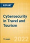 Cybersecurity in Travel and Tourism - Thematic Research - Product Thumbnail Image