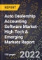 2022 Global Forecast for Auto Dealership Accounting Software Market (2023-2028 Outlook)-High Tech & Emerging Markets Report - Product Thumbnail Image