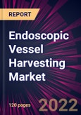 Endoscopic Vessel Harvesting Market 2022-2026- Product Image