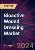 Bioactive Wound Dressing Market 2024-2028- Product Image