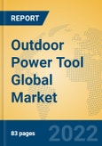 Outdoor Power Tool Global Market Insights 2022, Analysis and Forecast to 2027, by Manufacturers, Regions, Technology, Application, Product Type- Product Image