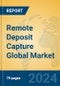 Remote Deposit Capture Global Market Insights 2024, Analysis and Forecast to 2029, by Market Participants, Regions, Technology, Application - Product Thumbnail Image