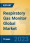 Respiratory Gas Monitor Global Market Insights 2023, Analysis and Forecast to 2028, by Manufacturers, Regions, Technology, Application, Product Type - Product Thumbnail Image
