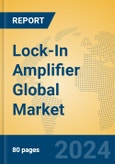 Lock-In Amplifier Global Market Insights 2024, Analysis and Forecast to 2029, by Manufacturers, Regions, Technology, Application, Product Type- Product Image