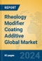 Rheology Modifier Coating Additive Global Market Insights 2024, Analysis and Forecast to 2029, by Manufacturers, Regions, Technology, Application, and Product Type - Product Thumbnail Image