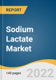 Sodium Lactate Market Size, Share & Trends Analysis Report by Form (Powder, Liquid), by Application (Cosmetics, Pharmaceuticals, Food & Beverages), by Region, and Segment Forecasts, 2022-2030- Product Image