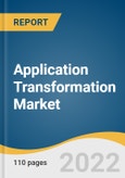 Application Transformation Market Size, Share & Trends Analysis Report by Type (Application Integration, UI Modernization), by Enterprise Size (Large Enterprises, Small & Medium Enterprises), by End-use, by Region, and Segment Forecasts, 2022-2030- Product Image