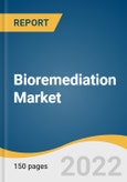 Bioremediation Market Size, Share & Trends Analysis Report by Type (In Situ, Ex Situ), Technology (Biostimulation, Phytoremediation), Service (Soil Remediation, Oilfield Remediation), Region, and Segment Forecasts, 2025-2030- Product Image