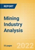 Mining Industry Analysis including Commodity Prices, Production Volumes, Projects and Capex, Regulatory Changes and Technology Advancements, Q1 2022- Product Image