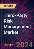 Third-Party Risk Management Market 2024-2028- Product Image