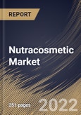 Nutracosmetic Market Size, Share & Industry Trends Analysis Report By Ingredient, By Application (Skin Care, Hair Care, and Nail Care), By Demographic, By Distribution Channel, By Regional Outlook and Forecast, 2022 - 2028- Product Image