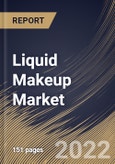 Liquid Makeup Market Size, Share & Industry Trends Analysis Report By Distribution Channel (Online and Offline), By Product (Foundation, Eye Products, Lip Products, Concealer), By Regional Outlook and Forecast, 2022 - 2028- Product Image