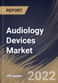 Audiology Devices Market Size, Share & Industry Trends Analysis Report By Technology (Digital and Analog), By Product, By Hearing Aids Type, By Distribution Channel, By End User, By Regional Outlook and Forecast, 2022 - 2028- Product Image