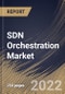 SDN Orchestration Market Size, Share & Industry Trends Analysis Report By Component (Solution and Services), By Vertical, By Organization size (Large Enterprises and SMEs), By End Use, By Regional Outlook and Forecast, 2022 - 2028 - Product Thumbnail Image